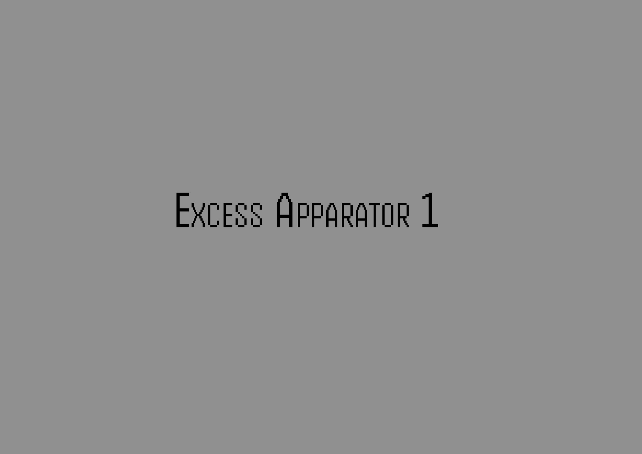 Excess Apparator